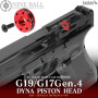 LAYLAX/NINE BALL - Dyna Piston Head for Tokyo Marui G19 / G17 Gen4