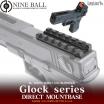 LAYLAX/NINE BALL - Tokyo Marui Gas Blowback Glock Series Direct Mount Base