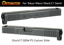DETONATOR - Glock17 Gen4 FS Custom Slide For Tokyo Marui Glock17 Gen4 GBB
