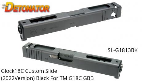 DETONATOR - Glock18C Gen3 Custom Slide (2022 Version) Black For Tokyo Marui Glock18C GBB