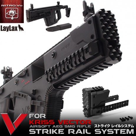 LAYLAX / Nitro.Vo - KRISS VECTOR Strike Rail System