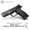 LAYLAX/NINE BALL - Custom Trigger TAU for Tokyo Marui M&P9 Series